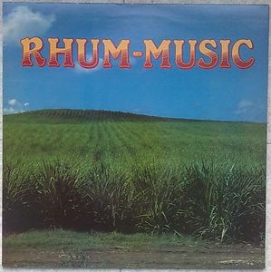 RHUM-MUSIC - Hymne au Rum / Rhum colore - 33T