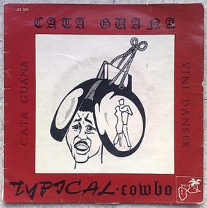 TYPICAL COMBO - Cata guana / Vini danser compas direct - 7inch (SP)