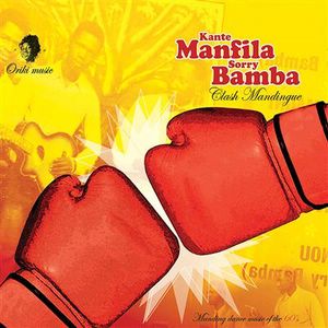 KANTE MANFILA / SORRY BAMBA - Clash Mandingue - 33T