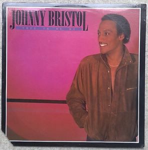 JOHNNY BRISTOL - Free to be me - LP