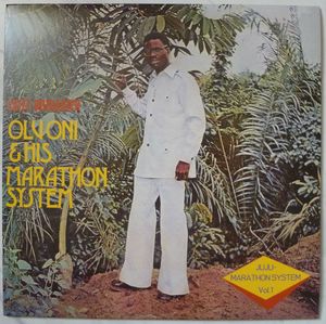 OLU ONI & HIS MARATHAON SYSTEM - Juju-Marathon System Vol 1 - LP