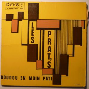 LES PRAT'S - Doudou en moin pati - 7inch (EP)