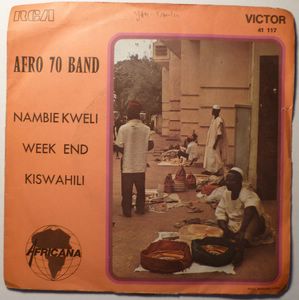 AFRO 70 BAND - Nambie Kweli / Week end / Kiswahili - 7inch (SP)