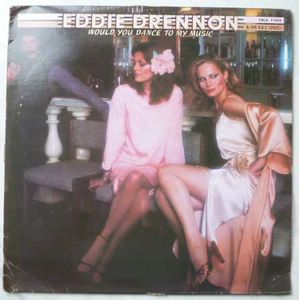 EDDIE DRENNON - Would you dance to my music - LP