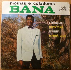 BANA - Mornas e Coladeras - 7inch (EP)