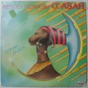 MENDES MENDES & O'ASAH - Donna Kinjela - LP