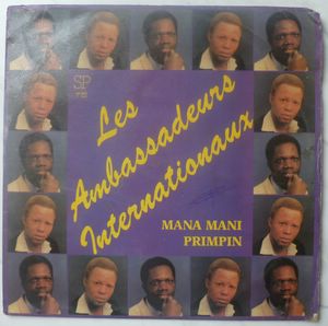 LES AMBASSADEURS INTERNATIONAUX - Mana mani - 33T