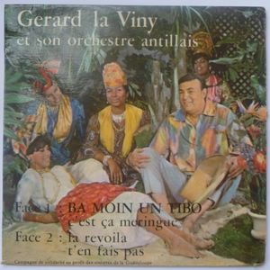 GERARD LA VINY ET SON ORCHESTRE ANTILLAIS - Ba moin un tibo - 7inch (SP)
