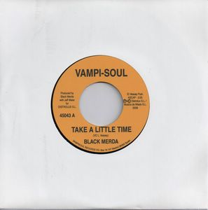 BLACK MERDA - Let go / Take a little time - 7inch (SP)