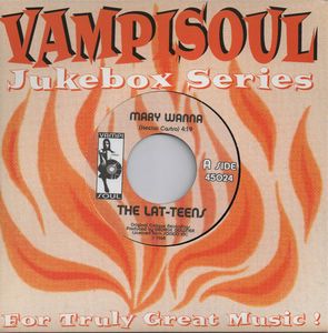THE LAT-TEENS - Mary wanna / Smoke shop - 7inch (SP)
