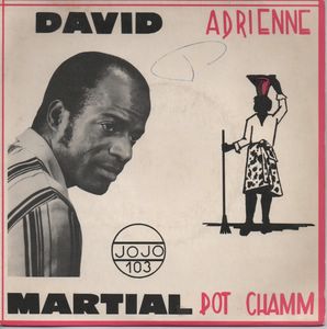 DAVID MARTIAL - Adrienne Pot chamm - 45T (SP 2 titres)