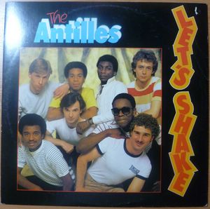 THE ANTILLES - Let's shake - 12 inch 33 rpm