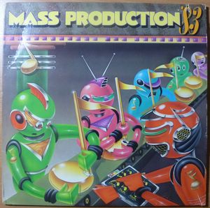 MASS PRODUCTION - 83 - LP