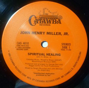 JOHN HENRY MILLER, JR - Spiritual healing - 12 inch 33 rpm