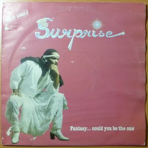 SURPRISE - Fantasycould you be the one - 12 inch 33 rpm