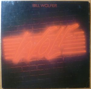 BILL WOLFER - Wolf - 33T