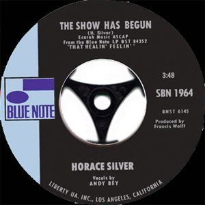 HORACE SILVER - The Show Has Begun / Wipe Away The Evil - 7inch (SP)