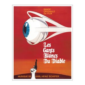 KARL HEINZ SCHAFER - Les gants blancs du diable - LP