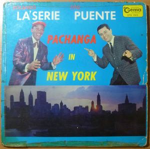 ROLANDO LA'SERIE / TITO PUENTE - Pachanga in New York - LP