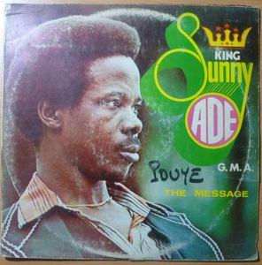 KING SUNNY ADE - The message - LP