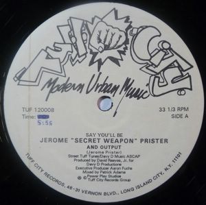 JEROME ''SECRET WEAPON'' PRISTER - Say you'll be - 12 inch 33 rpm