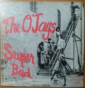 THE O'JAYS - Super Bad - LP