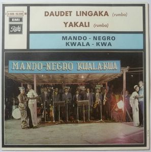 MANDO NEGRO KUALA KWA - Daudet lingaka / Yakali - 7inch (SP)