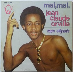 JEAN CLAUDE ORVILLE - . Mal, mal / Mon odysee - 45T (SP 2 titres)