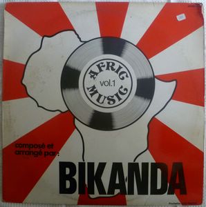 BIKANDA - Afric Music Vol 1 - 12 inch 33 rpm