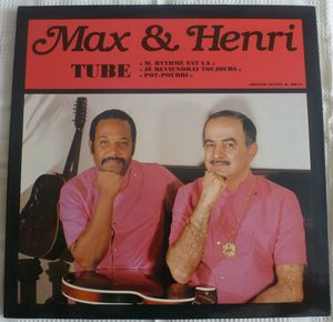 MAX ET HENRI - Tube - LP Gatefold