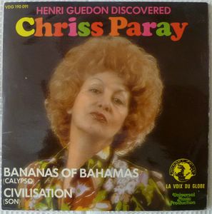 CHRISS PARAY - Bananas of Bahamas / Civilisation - 7inch (SP)