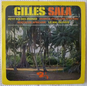 GILLES SALA - Nostalgie africaine (4 tracks) - 7inch (EP)