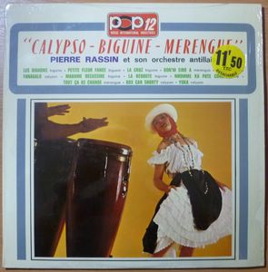 PIERRE RASSIN ET SON ORCHESTRE ANTILLAIS - Calypso Biguine Merengue - LP