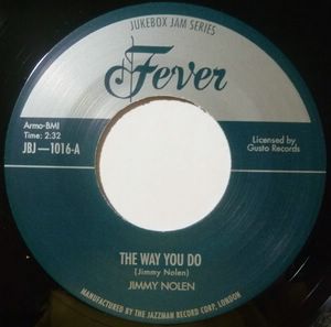 JIMMY NOLEN - The way you do / Jimmy's jive - 7inch (SP)