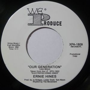 ERNIE HINES (NORTHERN SOUL) - Our generation - 7inch (SP)
