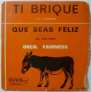 ORCHESTRE FAIRNESS - Ti brique / Que seas Deliz - 7inch (SP)
