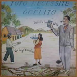 TOTO NECESSITE & OCELITO - Toto pa gin visa - LP