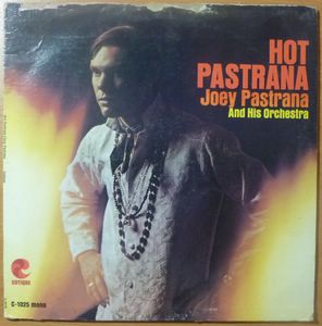 JOEY PASTRANA AND HIS ORCHESTRA - Hot Pastrana - LP