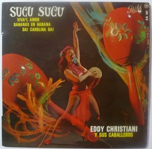 EDDY CHRISTIANI Y SUS CABALLEROS - Succu succu (4 tracks) - 7inch (SP)