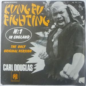 CARL DOUGLAS - Kung fu fighting / Gamblin' man - 7inch (SP)