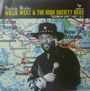 WILLIE WEST & THE HIGH SOCIETY BROS - Lesson of love part 1 & 2 - 7inch (SP)