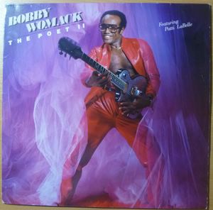 BOBBY WOMACK - The poet 2 - 33T