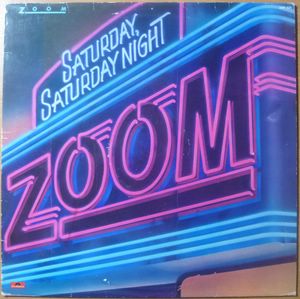 ZOOM - Saturday, Saturday night - 33T