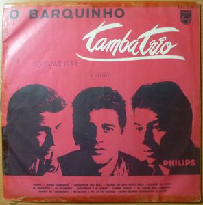 TAMBA TRIO - O Barquinho - LP