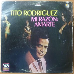 TITO RODRIGUEZ - Mi razon: Amarte - LP