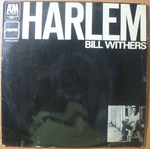 BILL WITHERS - Harlem - LP
