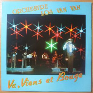 ORCHESTRE LOS VAN VAN - Va, viens et bouge - LP