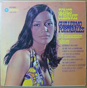GUILLERMO PORTABALES CON LOS GUARACHEROS DE ORIENT - Sones Cubanos - LP