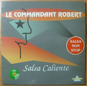 LE COMMANDANT ROBERT - Salsa caliente - LP