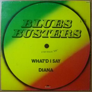 BLUES BUSTERS - What'd I say / Diana - Maxi 33T